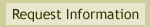 Complete a short Information Request Form